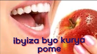 Ibyiza byo kurya nibura pomme imwe ku munsi😛😘