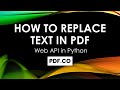 How to Replace Text in PDF in Python using PDF.co Web API
