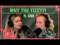 Why the Tizzy?! Ft. Griffin Maxwell Brooks || Two Hot Takes Podcast || Reddit Reactions