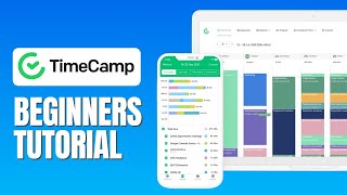 How To Use TimeCamp - TimeCamp Tutorial For Beginners (2022)