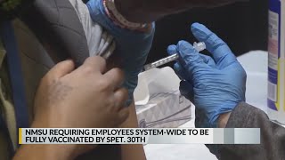 NMSU requiring all employees to be fully vaccinated by September