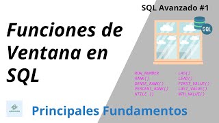 FUNDAMENTOS DE LAS FUNCIONES DE VENTANA EN SQL. Descubre el análisis avanzado de base de datos.