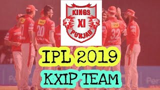 KXIP Team 2019 | Kings XI Punjab team 2019 | KXIP squad 2019 | Kings XI Punjab squad 2019 (predicted