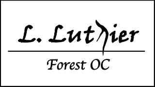 【產品試音】L.Luthier - Forest OC