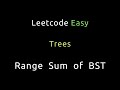 Range Sum of BST - Trees - Python