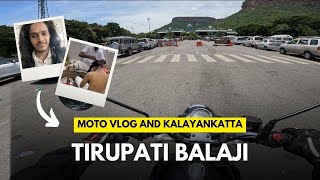 Tirupati to Tirumala Moto Vlog: Kalyanakatta Head Shave Like Never Before | EP - 2