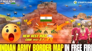 🤯I Built Indian🇮🇳Army Border MapIn Free Fire Craftland| Best Map🗺️#freefire #craftland #indianarmy