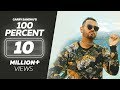 Garry Sandhu - 100 Percent - Tory Lanez | Wamiqa Gabbi | Roach Killa | Dr Zeus | Latest Songs 2019