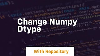 change numpy dtype
