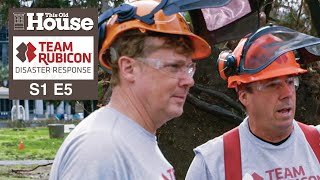 Team Rubicon | Chainsaw Master (S1 E5) FULL EPISODE