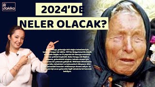 Baba Vanga'nın 2023 kehanetlerinden biri son anda gerçekleşti | 2024 için neler öngördü?