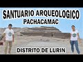 SANTUARIO ARQUEOLOGICO DE PACHACAMAC. LURIN. MUSEO PACHACAMAC. HISTORIA Y CULTURA. MAS QUE VIAJES