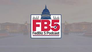 FedBiz'5 Podcast | Episode 11: State \u0026 Local Connections Marketing Campaign