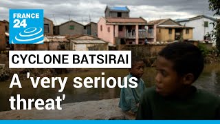 Cyclone Batsirai nears Madagascar, presents 'very serious threat' • FRANCE 24 English