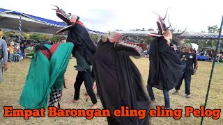 EMPAT BARONGAN ELING ELING PELOG//EBEG TURONGGO MARGO WALUYO, LAPANG KALIWUNGU