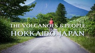 The Volcanoes and People of Hokkaido, Japan