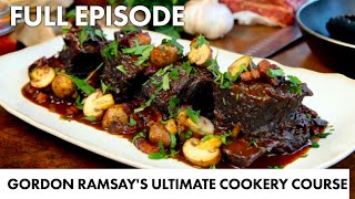 Gordon Ramsay's Slow Cooked Beef Short Ribs | Ultimate Cookery Course FULL EPISODE