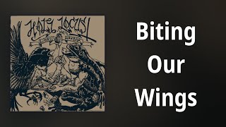 Holy Locust // Biting Our Wings