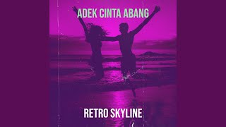 Adek Cinta Abang