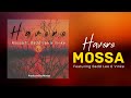 mossa havoro ft. badd lee u0026 vinke