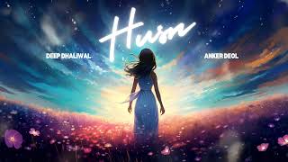 HUSN | Deep Dhaliwal | Anker Deol