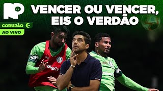 PALMEIRAS SÓ TEM UMA ALTERNATIVA: VENCER! VAI E VEM DO MERCADO! 🔴🦉 CORUJÃO NP