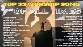 Top Praise and Worship Songs 2025 Playlist - 33 Nonstop Christian Gospel Songs