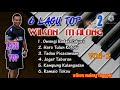 6 Lagu TOP Vol-2 by wilson malong