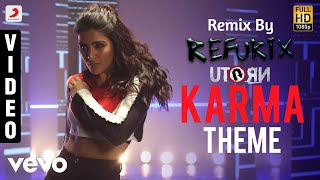 Uturn The Karma | Club Dance Remix by Refurix | Samantha Ruth Parbhu | Aninrudh | South Indian Songs