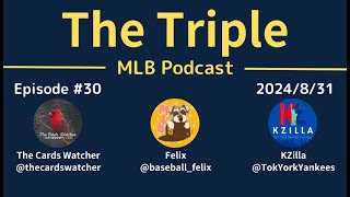 【The Triple】#30 KZillaのドジャース観戦記、ドジャース対Dバックスの天王山がはじまる【MLB Podcast】