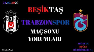 BEŞİKTAŞ TRABZONSPOR MAÇ SONU YORUM - SÖRLOTH UĞURCAN BURAK YILMAZ BOATENG #bjk #ts #roktv #rok #gol