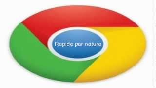 Google chrome - Installation rapide et gratuit