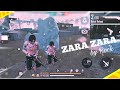 Zara Zara FREE FIRE MONTAGE|| Best edited montage|| XS ROCK