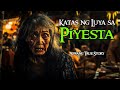 KATAS NG LUYA SA PIYESTA | Kwentong Aswang | True Story