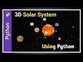 How to create solar system using python | 3D solar system  by python code | solarsystem using python