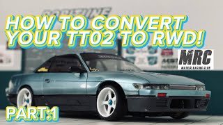 How to convert your TT02 to RWD! With the @MRC-MATRIXRACINGCLUB  Conversion kit! Rc drift ASMR