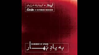 Eendo - In Memory of Spring  |  ایندو - به یاد بهار