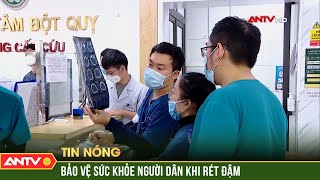 Nhiệt độ xuống thấp, Hà Nội triển khai loạt biện pháp bảo vệ sức khỏe người dân | ANTV