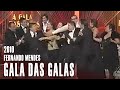 GALA DAS GALAS | Fernando Mendes | 2010 | RTP