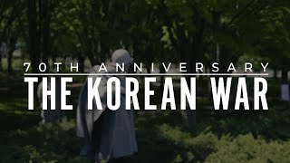 70th Anniversary of the Korean War