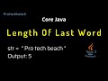 Length Of Last Word in Java | Interview questions | Java programming