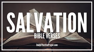 Bible Verses On Salvation | Scriptures About Salvation (Audio Bible)