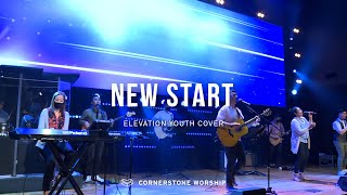 New Start (Elevation Youth) – Bob Nathaniel | Cornerstone Worship