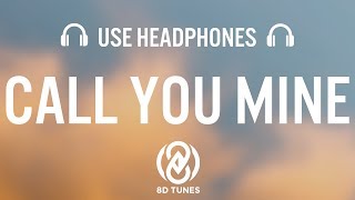 The Chainsmokers, Bebe Rexha - Call You Mine (8D AUDIO)