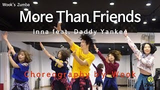 More Than Friends - Inna   Easy Dance Fitness Choreography  Zin™  Wooks Zumba® Story