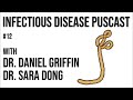 Infectious Disease Puscast #12