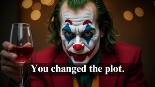 You Delivered a Plot Twist They’ll Remember Forever - Joker Motivation (Powerful)