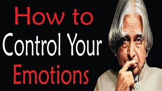 How to control your emotions||apj sir Abdul Kalam motivational quotes||inspirational quotes