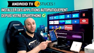 Android TV installer des applications ✅ automatiquement depuis votre Smartphone