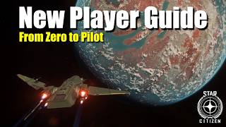 Updated Star Citizen New Player Guide (2026) - Complete Beginner Gameplay Tutorial
